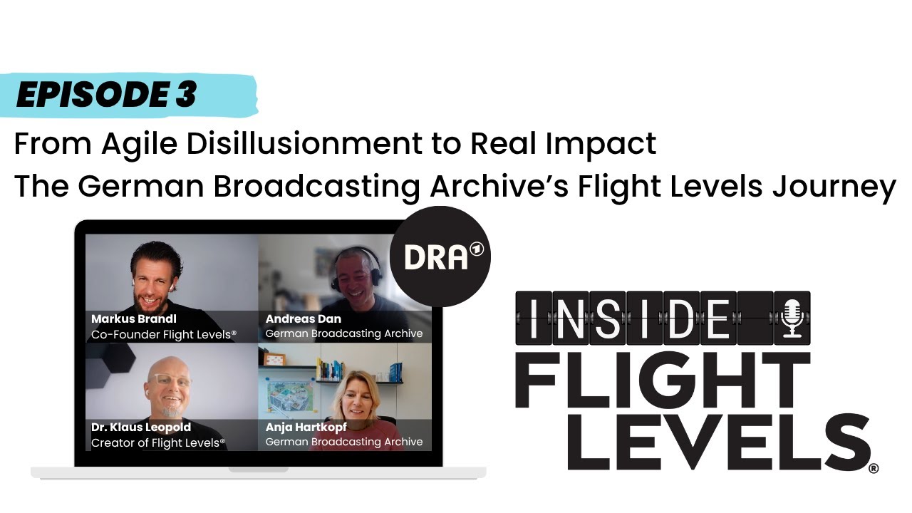 Visual: From Agile Disillusionment to Real Impact – The German Broadcasting Archive’s Flight Levels Journey